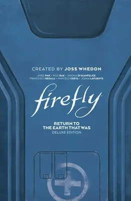 Firefly: Návrat na Zemi, která byla Deluxe Edition - Firefly: Return to Earth That Was Deluxe Edition