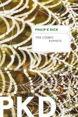 Kosmické loutky - The Cosmic Puppets