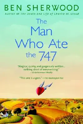 Muž, který snědl letadlo 747 - The Man Who Ate the 747