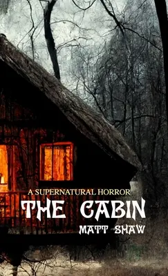Chata - The Cabin