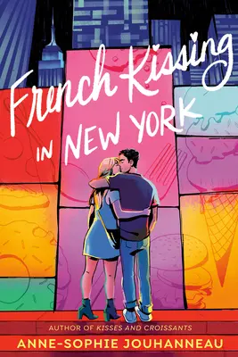 Francouzské líbání v New Yorku - French Kissing in New York