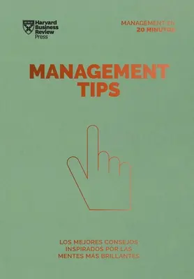 Manažerské tipy (Španělské vydání manažerských tipů) - Management Tips (Management Tips Spanish Edition)