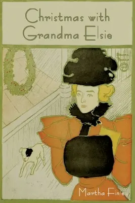 Vánoce s babičkou Elsie - Christmas with Grandma Elsie