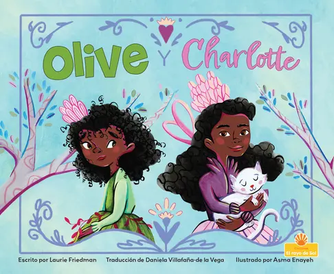 Olive Y Charlotte (Olive a Charlotte) - Olive Y Charlotte (Olive and Charlotte)