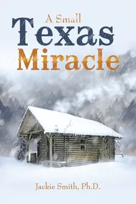 Malý texaský zázrak - A Small Texas Miracle