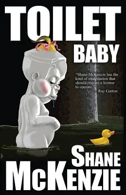 Záchodové miminko - Toilet Baby