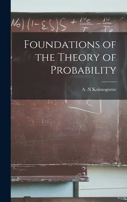 Základy teorie pravděpodobnosti - Foundations of the Theory of Probability