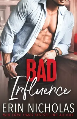 Bad Influence (Špatný vliv) - Bad Influence