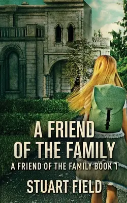 A Friend Of The Family (Rodinný přítel) - A Friend Of The Family