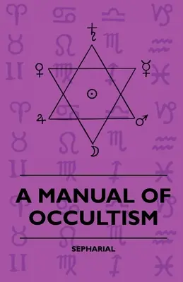 Příručka okultismu - A Manual of Occultism