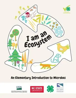 Jsem ekosystém: Elementární úvod do mikrobů - I Am an Ecosystem: An Elementary Introduction to Microbes