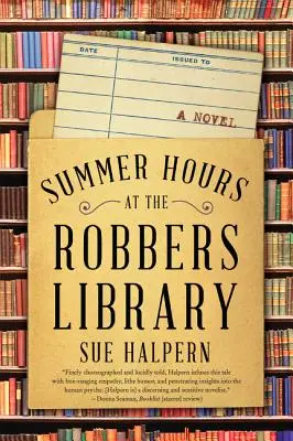 Letní hodiny v loupežnické knihovně - Summer Hours at the Robbers Library