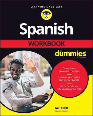 Cvičebnice španělštiny pro hlupáky - Spanish Workbook for Dummies