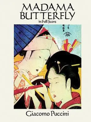 Madama Butterfly v plné partituře - Madama Butterfly in Full Score