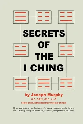 Tajemství I-ťingu - Secrets of the I Ching