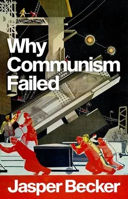 Proč komunismus selhal - Why Communism Failed