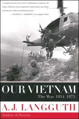 Náš Vietnam: Válka 1954-1975 - Our Vietnam: The War 1954-1975
