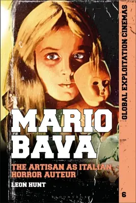 Mario Bava: Řemeslník jako italský hororový tvůrce - Mario Bava: The Artisan as Italian Horror Auteur