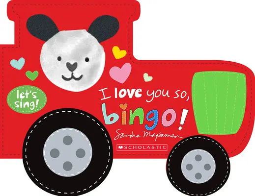 I Love You So, Bingo! (zpívající desková kniha) - I Love You So, Bingo! (a Let's Sing Board Book)