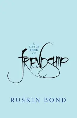 Malá kniha o přátelství - A Little Book of Friendship