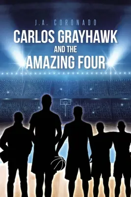 Carlos Grayhawk a Úžasná čtyřka - Carlos Grayhawk and the Amazing Four