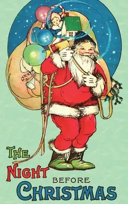 Noc před Vánocemi: 1917 Klasické barevné vydání bez cenzury - The Night Before Christmas: Uncensored 1917 Classic Color Edition