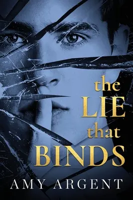 Lež, která svazuje - The Lie That Binds