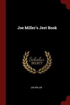 Kniha Joe Miller's Jest - Joe Miller's Jest Book
