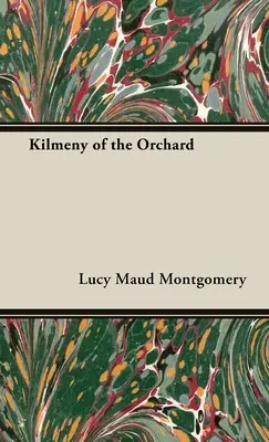 Kilmeny ze sadu - Kilmeny of the Orchard