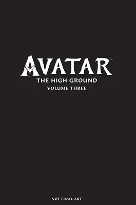 Avatar: The High Ground Svazek 3 - Avatar: The High Ground Volume 3