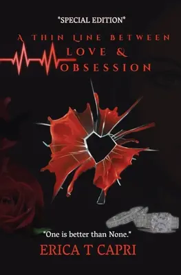 Tenká linie mezi láskou a pomstou ( Kniha první ze série Unravel): Speciální vydání - A Thin Line Between Love &Obsession ( Book one of Unravel Series): Special Edition