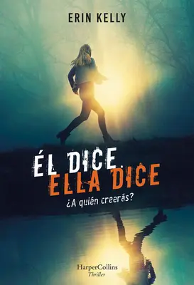 l Kostky. Ella Dice (He Said, She Said - španělské vydání) - l Dice. Ella Dice (He Said, She Said - Spanish Edition)