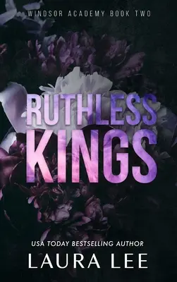 Ruthless Kings - Special Edition: Temná středoškolská šikanózní romance - Ruthless Kings - Special Edition: A Dark High School Bully Romance