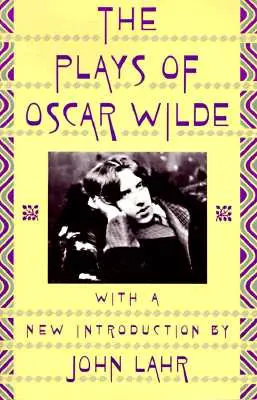 Hry Oscara Wildea - The Plays of Oscar Wilde