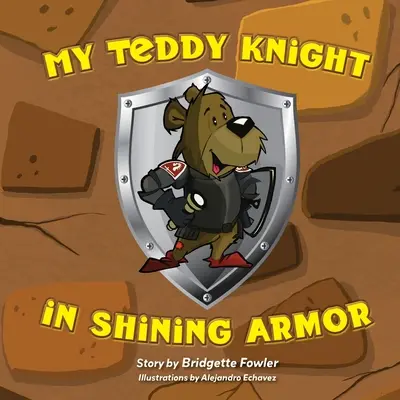 Můj plyšový rytíř v zářivé zbroji - My Teddy Knight in Shining Armor