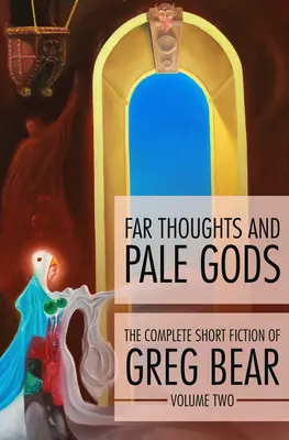 Daleké myšlenky a bledí bohové - Far Thoughts and Pale Gods