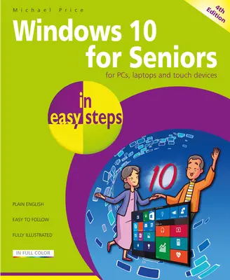 Windows 11 pro seniory ve snadných krocích - Windows 11 for Seniors in Easy Steps