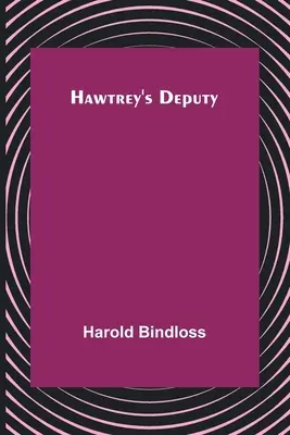 Hawtreyho zástupce - Hawtrey's Deputy