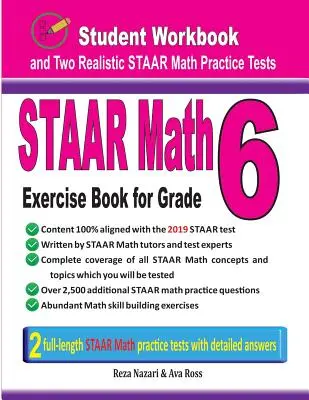 STAAR Math Exercise Book for Grade 6: Student Workbook and Two Realistic STAAR Math Tests (cvičebnice pro studenty a dva realistické testy z matematiky) - STAAR Math Exercise Book for Grade 6: Student Workbook and Two Realistic STAAR Math Tests