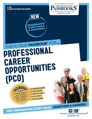 Příležitosti k profesní kariéře (Pco) (C-420): Průvodce studijními sešity, svazek 420 - Professional Career Opportunities (Pco) (C-420): Passbooks Study Guidevolume 420