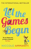 Ať hry začnou - Let the Games Begin