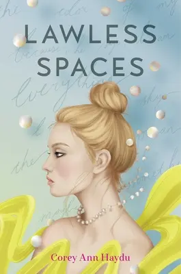 Prostory bez zákona - Lawless Spaces