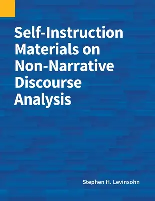 Samostatné výukové materiály k analýze nenarativního diskurzu - Self-Instruction Materials on Non-Narrative Discourse Analysis