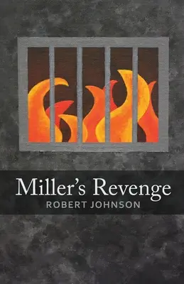 Millerova pomsta - Miller's Revenge