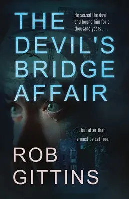 Aféra Ďáblův most - The Devil's Bridge Affair