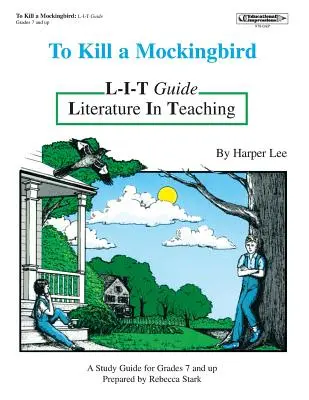 Zabít drozda L-I-T průvodce - To Kill a Mockingbird L-I-T Guide