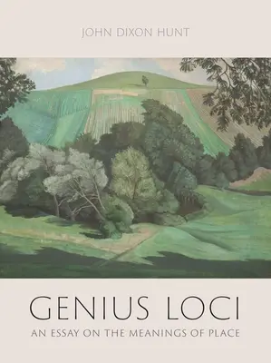 Genius Loci: Esej o významu místa - Genius Loci: An Essay on the Meanings of Place