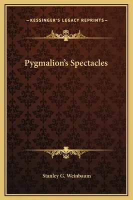 Pygmalionovy brýle - Pygmalion's Spectacles