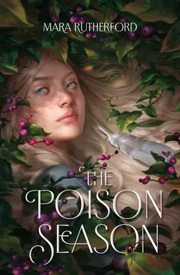 Sezóna jedů - The Poison Season