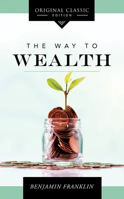 Cesta k bohatství - The Way to Wealth